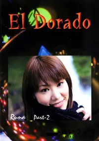 【El Dorado 61 RUNA Part2 】の一覧画像