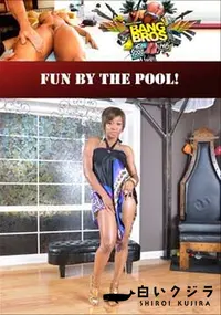 【Fun By The Pool! 】の一覧画像