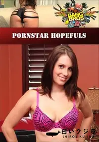 【Pornstar Hopefuls 】の一覧画像