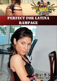 【Perfect For Latina Rampage 】の一覧画像